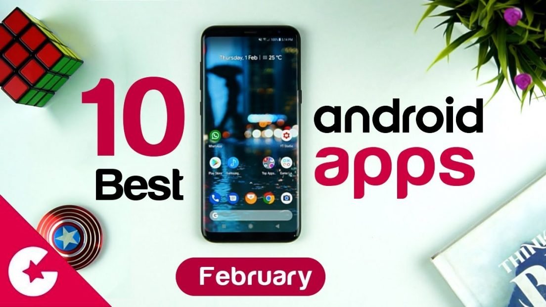 Top 10 Best Apps for Android - Free Apps 2018 (February) - Gadget Gig